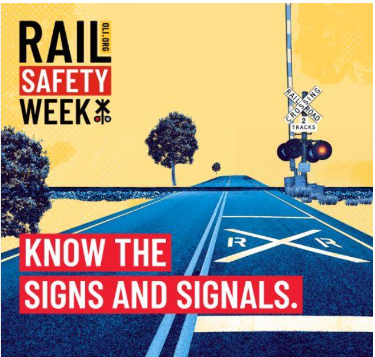 Rail safety week graphic featuring a railroad crossing area with text reading, "Know the Signs and Signals." 