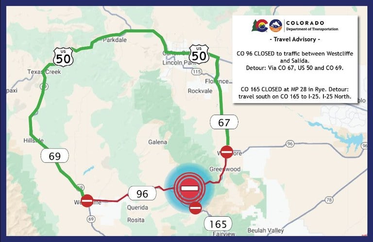 Map of road closure on Colorado Highway 96 and Colorado Highway 165 and McKenzie Junction in Custer County. CO 96 is closed from Wetmore to Westcliffe. Detour is highlighted in green via Colorado Highway 67, US Highway 50 and Colorado Highway 69. CO Highway 165 is closed northwest of Rye. 