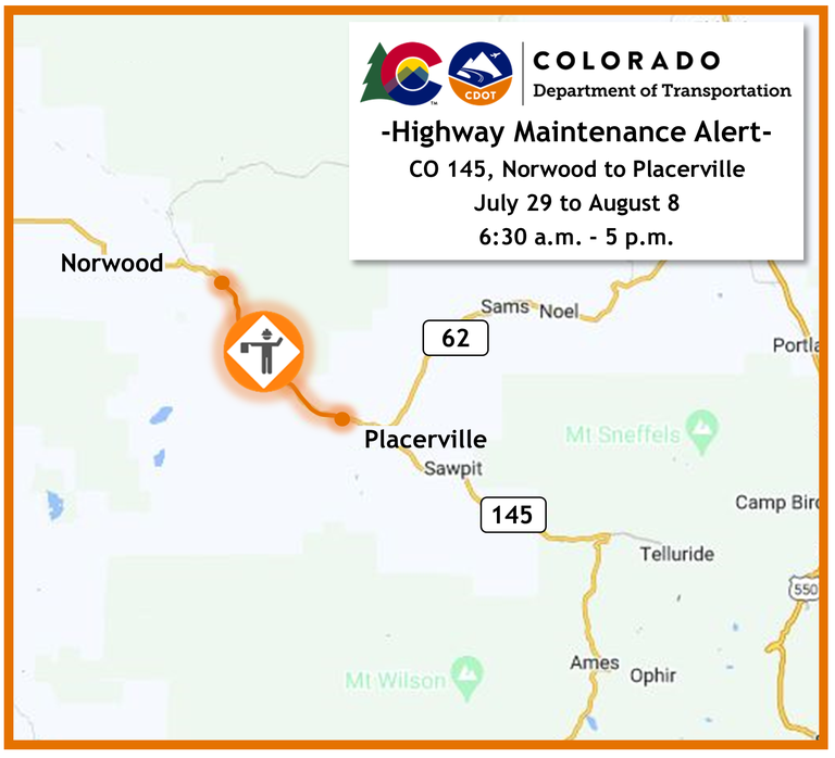  Maintenance Alert map of ditch clearing operations on CO 145 between Norwood and Placerville, July 29 to August 8