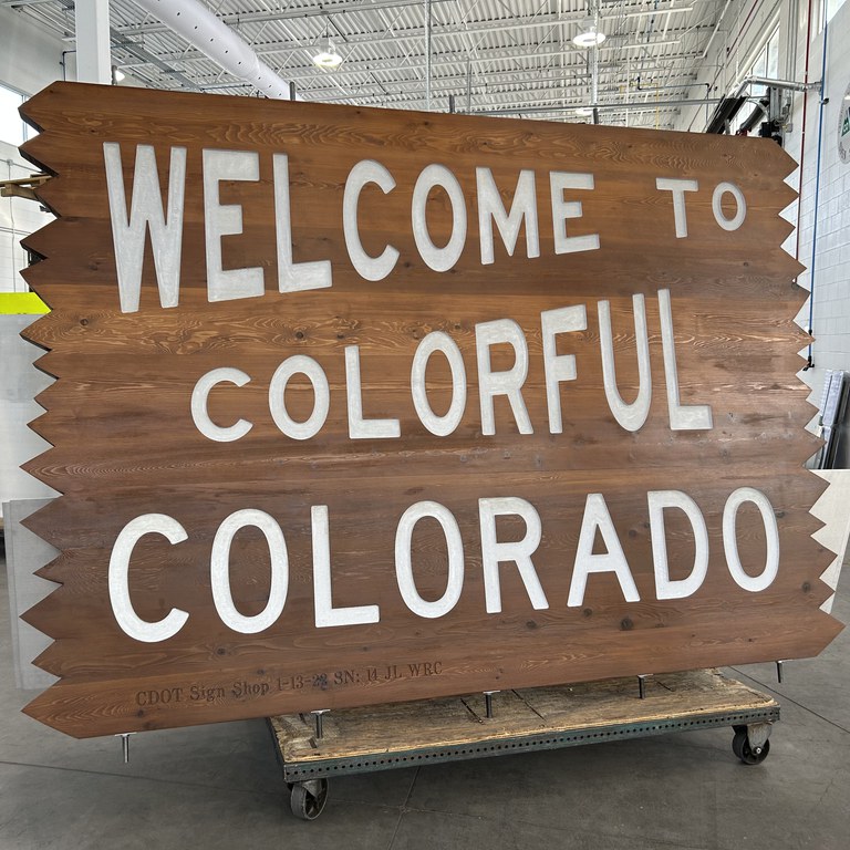 A Sign of the Times: Welcome to Colorful Colorado — Colorado Department