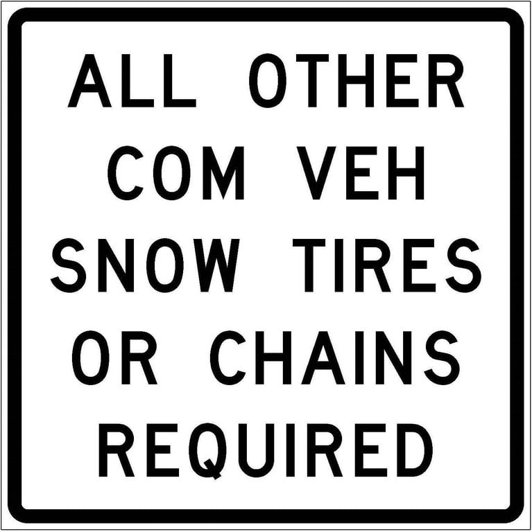 R52-10a All Other Com Veh Snow Tires Or Chains Required JPEG